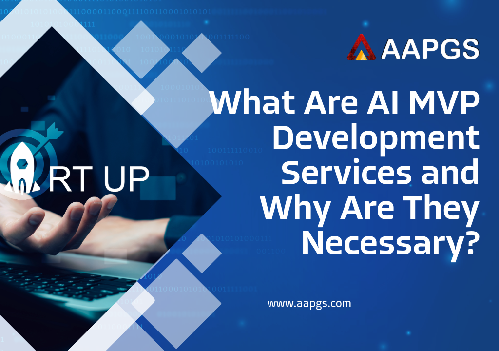 What Are AI MVP Development Services and Why Are They Necessary?
