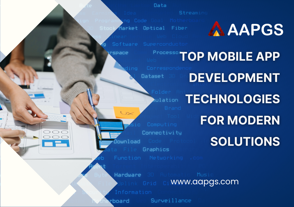 Top Mobile App Development Technologies for Modern Solutions