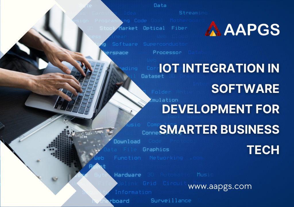 IoT Integration in Software Development for Smarter Business Tech
