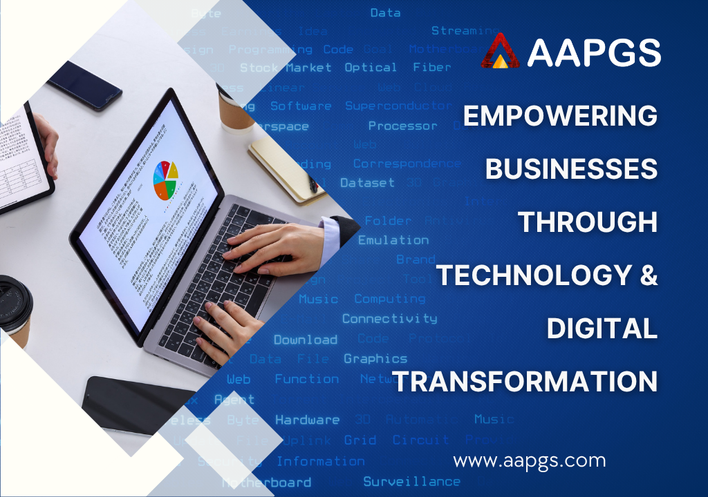 Empowering Businesses Through Technology & Digital Transformation