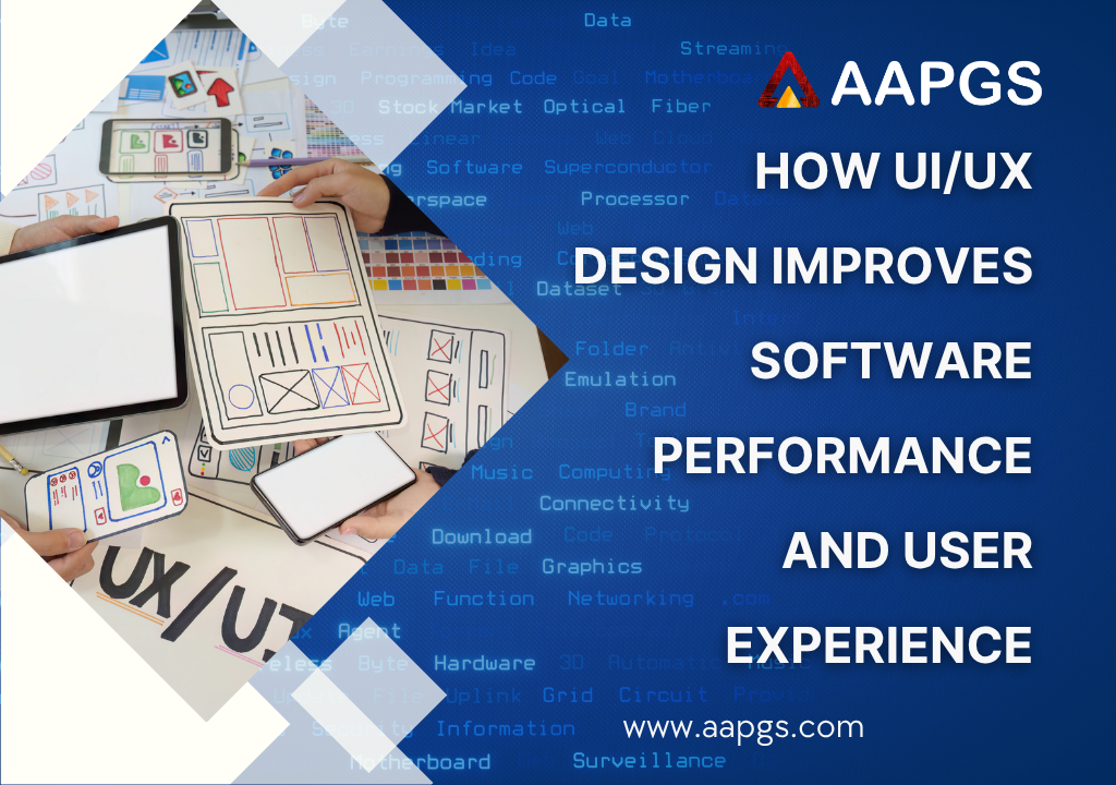 How UI/UX Design Improves Software Performance and User Experience